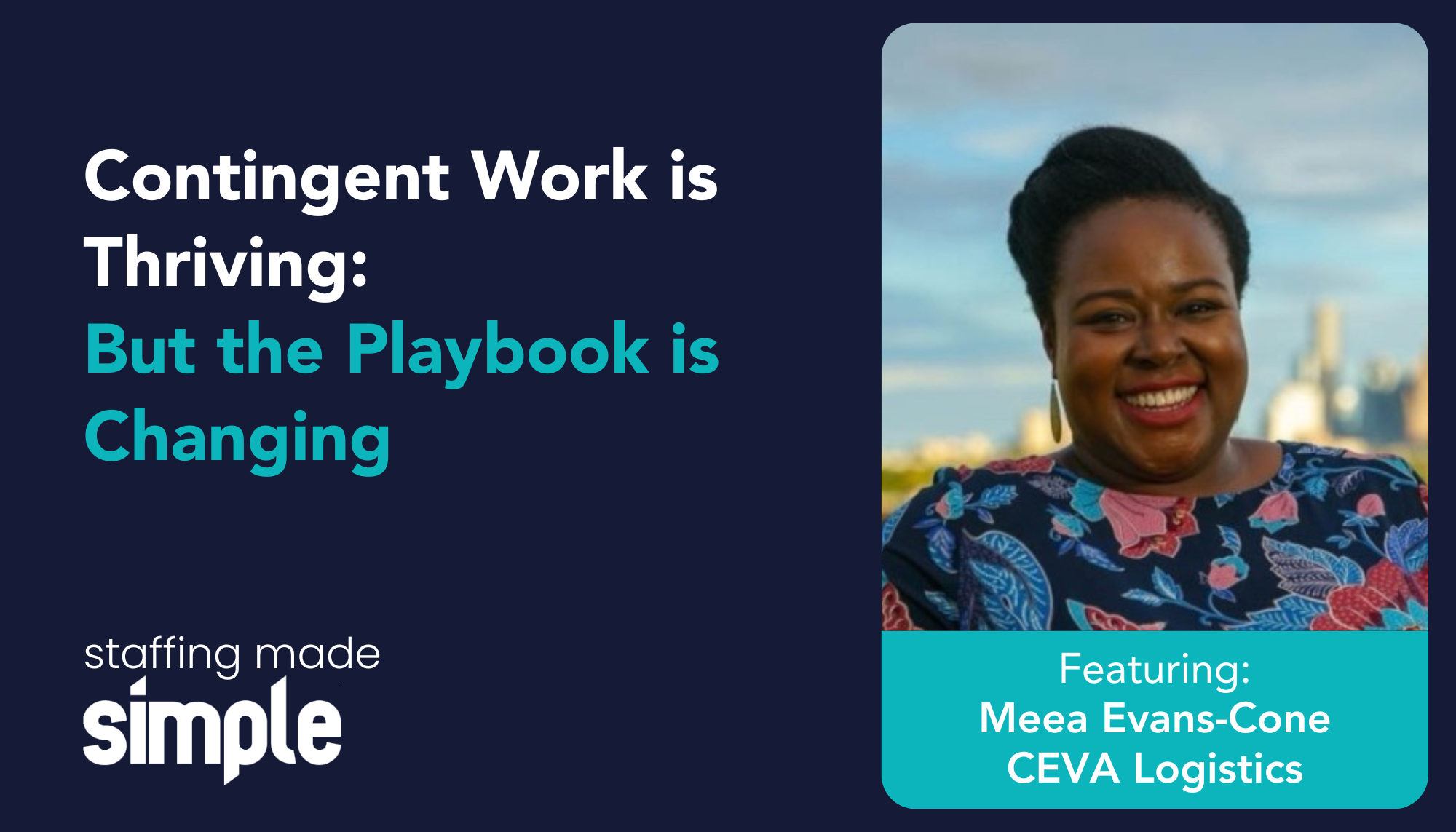 Staffing Made Simple – Episode 16 with Meea Evans-Cone